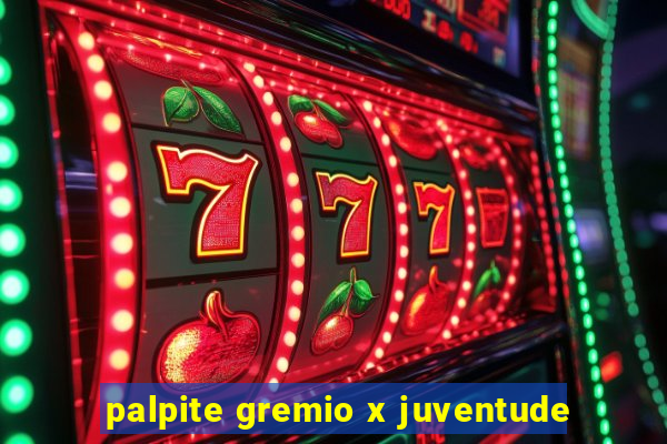 palpite gremio x juventude